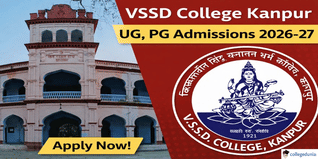 VSSD College Kanpur Begins UG & PG Admission For Session 2026-27; Check Details Here